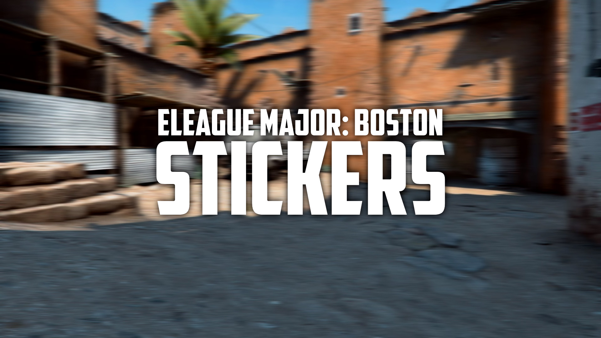 m4a4 Stickers - ELEAGUE Major: Boston