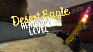 Desert Eagle | Headshot Level